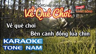 Karaoke Về Quê Chơi | Tone Nam | Karaoke Nhạc Sống Sóc Trăng