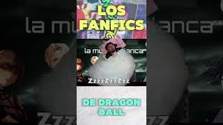 Los FanFics De Dragon Ball Se Salieron De Control