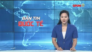 Bản tin quốc tế - International News 07-12-2024