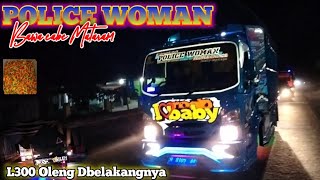 POLICEWOMAN Bawa Cabe Mataram, L300 Oleng DibelakanG!!!