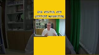 Der Vorteil von Content Marketing