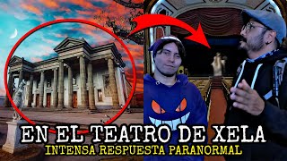 TERROR En EL TEATRO De XELA