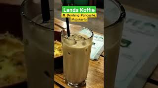 Lands Koffie Coffee Mojokerto 👍🏻👍🏻👍🏻 #landscafe #landskoffie #landscoffee