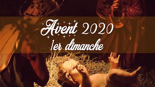 Avent 2020 - Premier dimanche