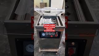 Paneer Packing Machine Vacuum sealing machine Demo video M,8800226166 #shorts   #viralvideo #paneer