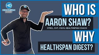 Who is Aaron Shaw and Why Healthspan? #healthspan #podcaster #performancecoaching