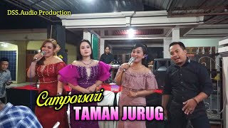 TAMAN JURUG VERSI CAMPORSARI ( DETIK - DETIK  ) ⁉️ ARISTA MUDHA LARAS