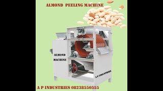 Almond Peeling Machine Badam peeling machine