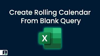 How To Create A Rolling Calendar From Blank Query?