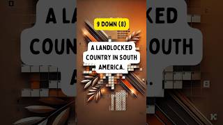 South America#crosswordpuzzle #landlockedcountry #southamericatrivia #crosswordclue #puzzlechallenge