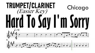 Hard To Say I'm Sorry Trumpet Clarinet Easier Key Sheet Music Backing Track Partitura Chicago