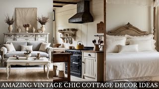 Vintage Chic Cottage Decor Ideas: Transform Your Home with Timeless Elegance