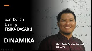 06 01 Fisika Dasar 1 - Hukum Newton Tentang Gerak