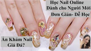 Ẩn Khảm Nails Giả Đá - Học Nails Online