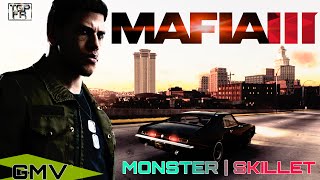 [GMV] Mafia 3 2k Games Monster | Skillet  1080p HD