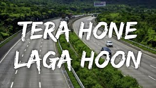 Tera Hone Laga Hoon | Atif Aslam | Alisha chinai | Pritam | 1080p | 4K | @epicsoundnation630