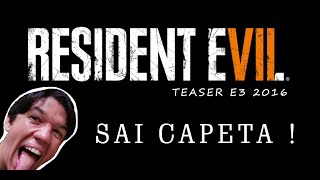 #1 TESTANDO O BETA - Resident Evil 7 ( Teaser E3 2016 )