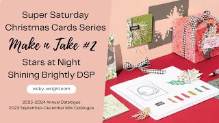 #209 | Stampin' Up! | Stars at Night Bunddle | Super Saturday Christmas Series