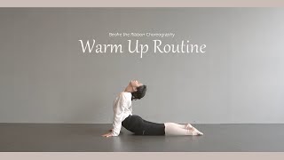 Warm up Routine _ 리본 안무 전 꼭 필요한 웜업 루틴 공개! [스트레칭/유연성/간단한 운동]