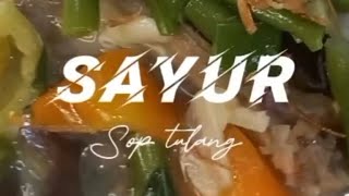 Sayur Sop tulang #pamulangfoodies #soptulang #sayursop #resepsayursop