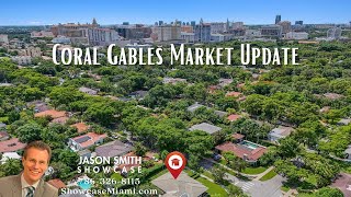 Coral Gables Market Update