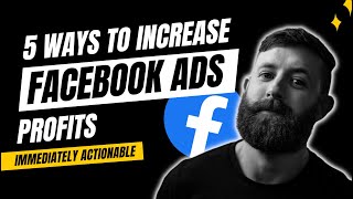 5 Ways to Increase Facebook Ad ROI’s (For Coaches)