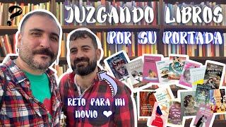 👀📚 JUZGANDO LIBROS POR SU PORTADA ⎮Mi NOVIO ♥️ Adivina la SINOPSIS de cada LIBRO por su PORTADA 😱📚