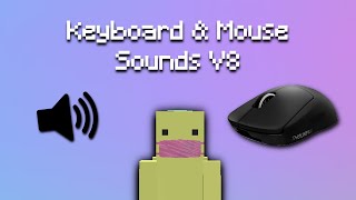 Keyboard & Mouse sounds V8 (gateron blacks)