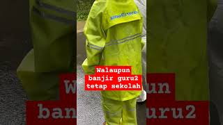 Walaupun banjir guru2 tetap sekolah #shortsyoutube #yt #ytshorts #fyppp #pessel #bupati #sumbar