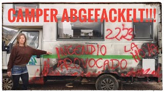 CAMPER ABGEFACKELT! Brandstiftung beim Fest (La Virgen de la Salud) in La Hoya #VANLIFE