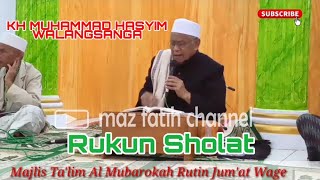 KH.MUHAMMAD HASYIM   MAJLIS ALMUBAROKAH RUTIN JUM'AT WAGE