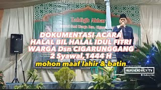 CUPLIKAN Acara HALAL BI HALAL dsn CIGARUNGGANG,2 syawal 1444 H #halalbihalal #dokumentasi #hariraya