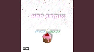 HBD (feat. Prophe-C) (Remix)