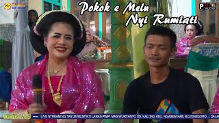 Pokok E Melu | Nyi Rumiati Feat Tayub MUSTIKO LARAS