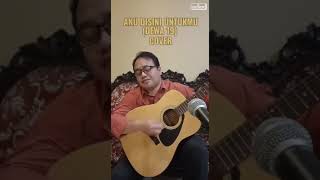 Aku Disini Untukmu - Dewa 19 ( Cover )