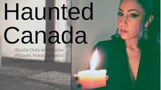 Ghostly Chats: Haunted Canada