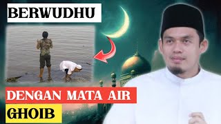 BERWUDHU DENGAN AIR MATA GHOIB - BUYA ARRAZY HASYIM