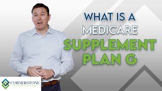 Medicare Supplement Plan G Explained!