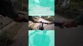 Seli Juga bisa naik Manglayang #ebike #sepeda #electricbicycles #electricbikes #arusik #gowes