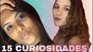 15 CURIOSIDADES | Maxuellen Martins