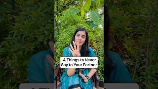 4 Things to Never Say to Your Partner #marriage #mistakes #never