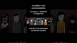 Incredibox mod recommendation - Corruptbox v1 (REMAKE) #saveincredibox #incredibox #shorts