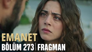 Emanet 273. Bölüm Fragmanı | Legacy Episode 273 Promo