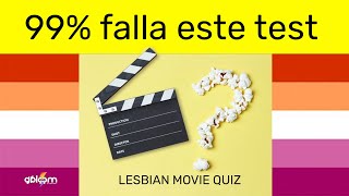 QUIZ 100 peliculas lesbicas, pon a prueba tu conocimiento safico ⚢