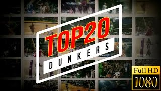 Top 20 NBA Dunkers of All Time