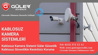 Kablosuz Kamera Sistemi Güler Güvenlik Kablosuz Güvenlikle Kesintisiz Koruma