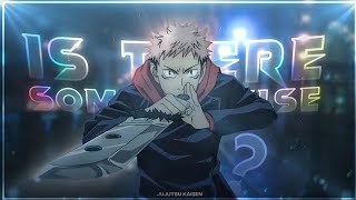 Is There Someone Else - Jujutsu Kaisen [Remake AMV/Edit] (free preset)