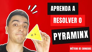 Como resolver o PYRAMINX (Melhor Método - Aprenda em poucos minutos)