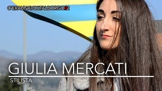 C'era una volta al borgo: Giulia Mercati