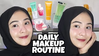 Daily MakeUp Routine | Simple MakeUp , Cantik ga Harus Ribet!!